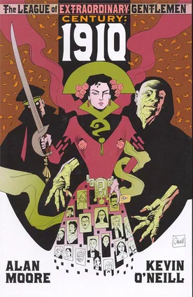 The League of Extraordinary Gentlemen: Vol. 3: Century - 1910