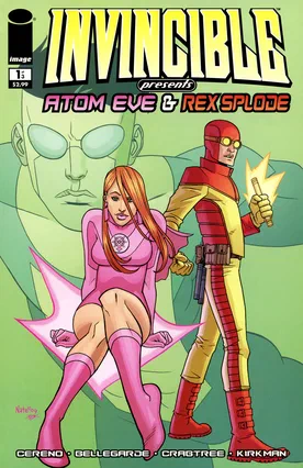 Invincible Presents Atom Eve & Rex Splode