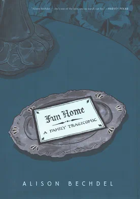 Fun Home, A Family Tragicomic