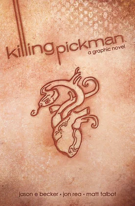Killing Pickman