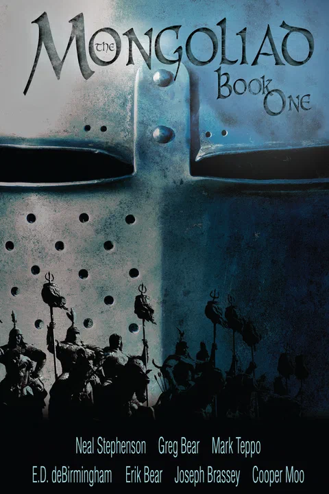 The Mongoliad: Book One (The Foreworld Saga)
