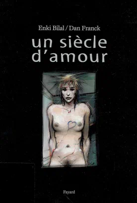 Un siècle d’amour