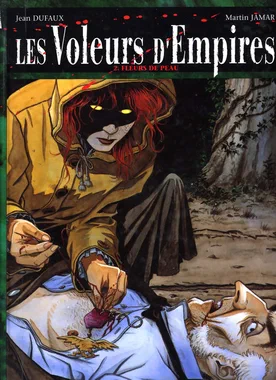 Les voleurs d’empires 2: Fleurs de peau
