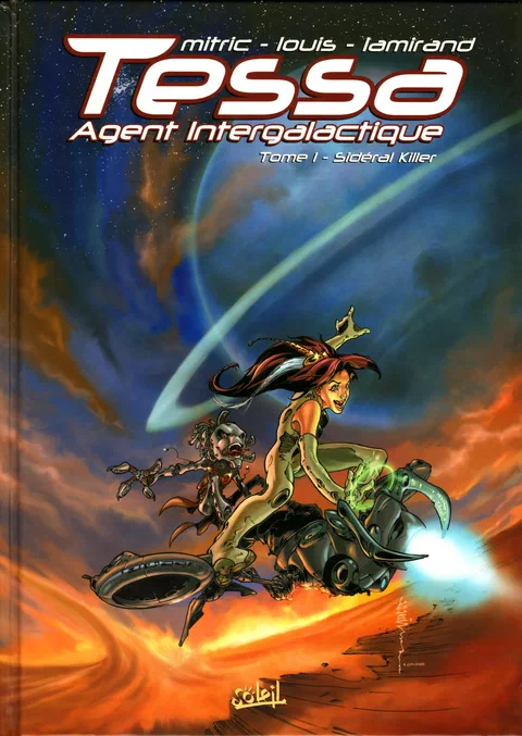Tessa Agent Intergalactique: Sidéral Killer
