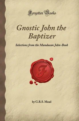 Gnostic John the Baptizer