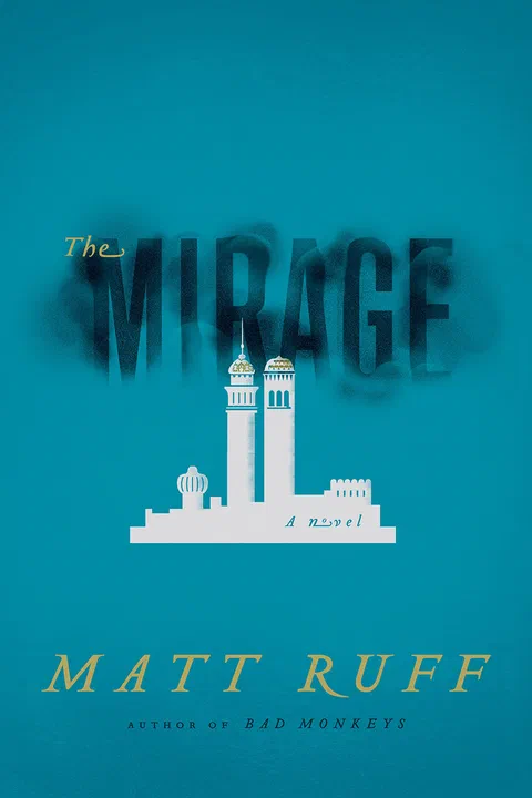 The Mirage: a novel