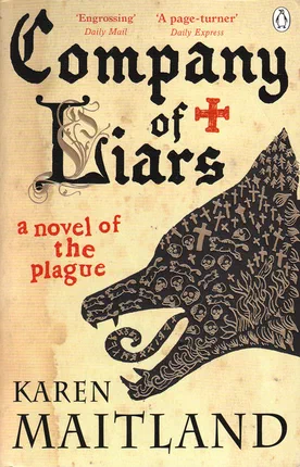 Company of Liars: A Novel of the Plague