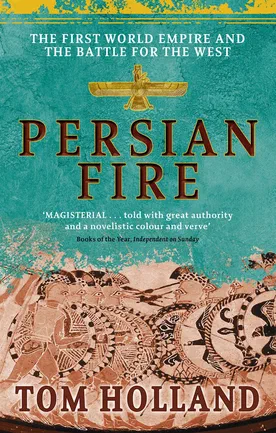 Persian Fire: The First World Empire, Battle for the West