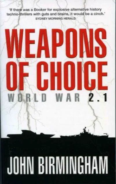Weapons of Choice: World War 2.1
