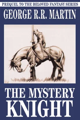 The Mystery Knight