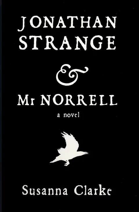 Jonathan Strange & Mr. Norrell