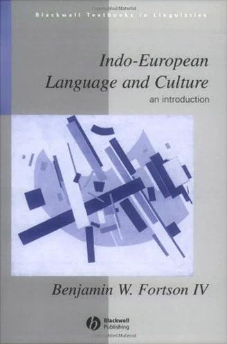 Indo-European Language and Culture: an Introduction