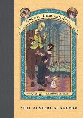The Austere Academy
