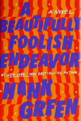 A Beautifully Foolish Endeavor