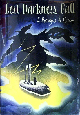 Lest Darkness Fall