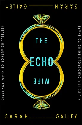 The Echo Wife