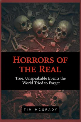 Horrors of the Real