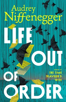 Life Out of Order
