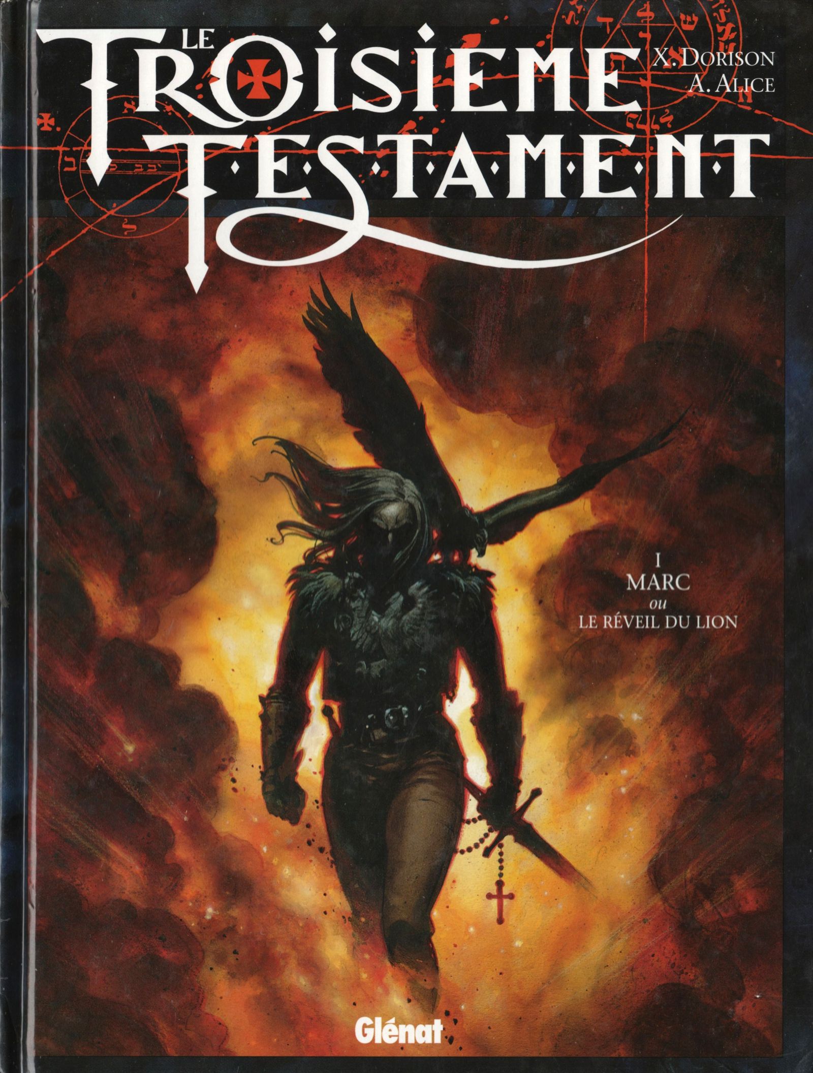 Le troisième testament 1: Marc, ou le réveil du lion