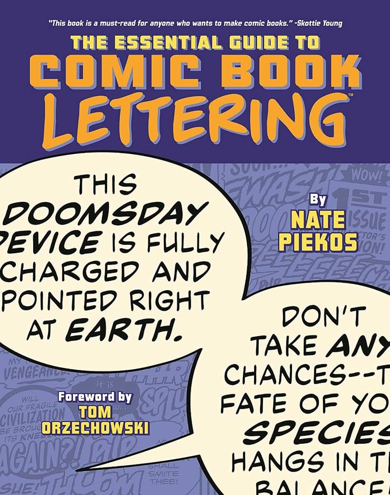 The Essential Guide To Comic Book Lettering